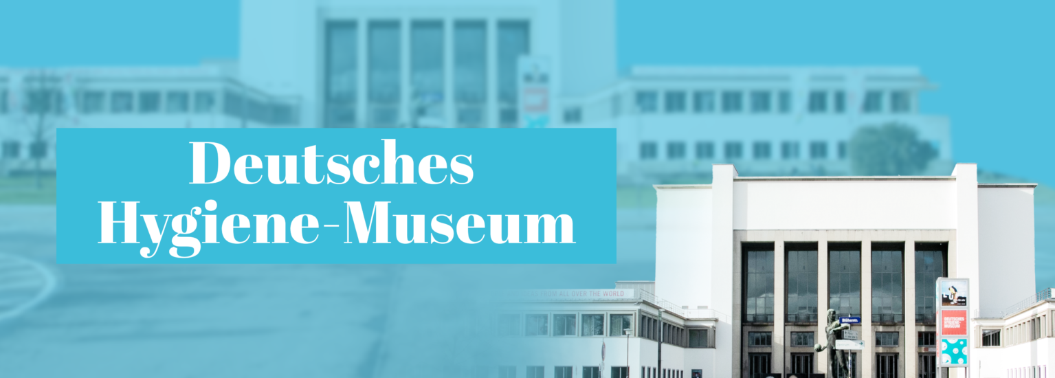 Deutsches Hygiene-Museum