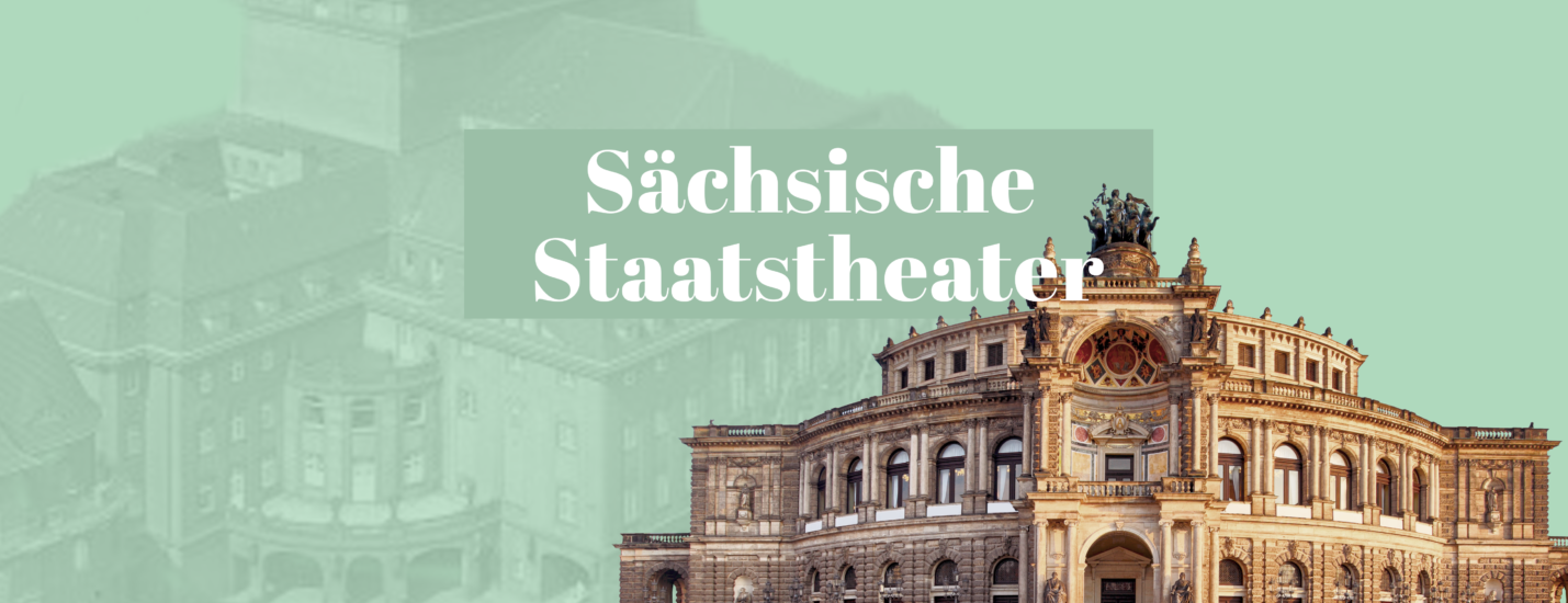 Säschische Staatstheater